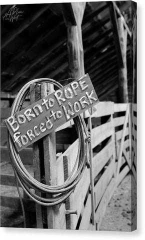 Born to Rope - Canvas Print